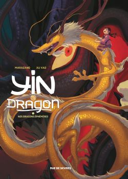 YIN ET LE DRAGON -  NOS DRAGONS ÉPHÉMÈRES (FRENCH V.) 03