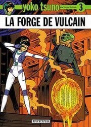 YOKO TSUNO -  LA FORGE DE VULCAIN (FRENCH V.) 03