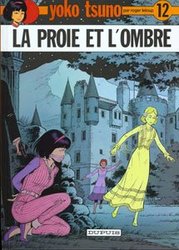 YOKO TSUNO -  LA PROIE ET L'OMBRE (FRENCH V.) 12