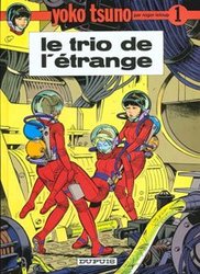 YOKO TSUNO -  LE TRIO DE L'ÉTRANGE (FRENCH V.) 01