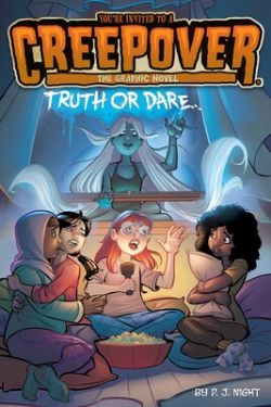 YOU'RE INVITED TO A CREEPOVER -  TRUTH OR DARE . . . THE GRAPHIC NOVEL HC (ENGLISH V.) 01