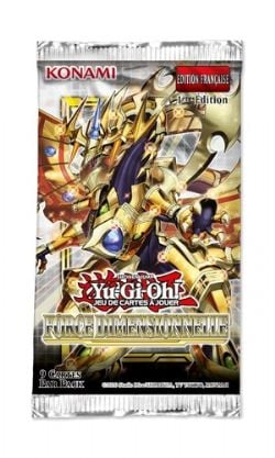 YU-GI-OH! -  FORCE DIMENSIONNELLE BOOSTER PACK (FRENCH) (P9/B24/C12)