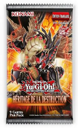 YU-GI-OH! -  HÉRITAGE DE LA DESTRUCTION - BOOSTER PACK (FRENCH) (P9/B24)