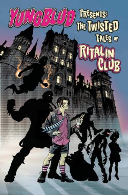 YUNGBLUD PRESENTS : THE TWISTED TALES OF THE RITALIN CLUB -  (ENGLISH V.)