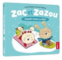 ZAC ET ZAZOU -  JOUENT DANS LA NEIGE