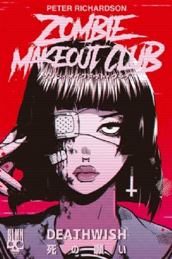 ZOMBIE MAKEOUT CLUB -  DEATHWISH (FRENCH V.) 01