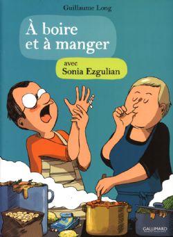 À BOIRE ET À MANGER AVEC SONIA EZGULIAN -  (FRENCH V.)