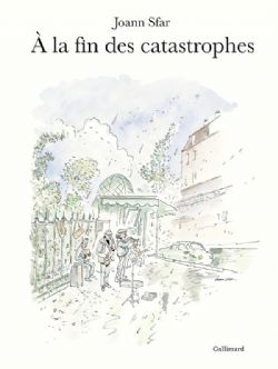 À LA FIN DES CATASTROPHES