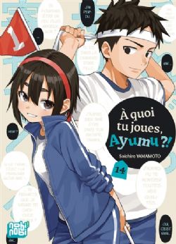 À QUOI TU JOUES, AYUMU ?! -  (FRENCH.) 14
