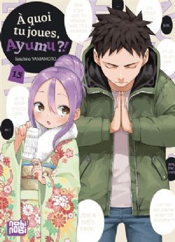 À QUOI TU JOUES, AYUMU ?! -  (FRENCH.) 15