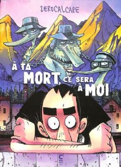 À TA MORT, CE SERA À MOI -  (FRENCH V.)