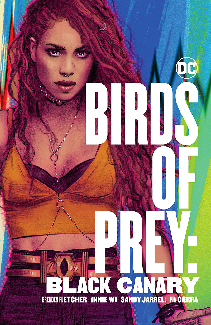 Birds Of Prey Black Canary Tp Recueils Tp Et Hc Dc Comics 