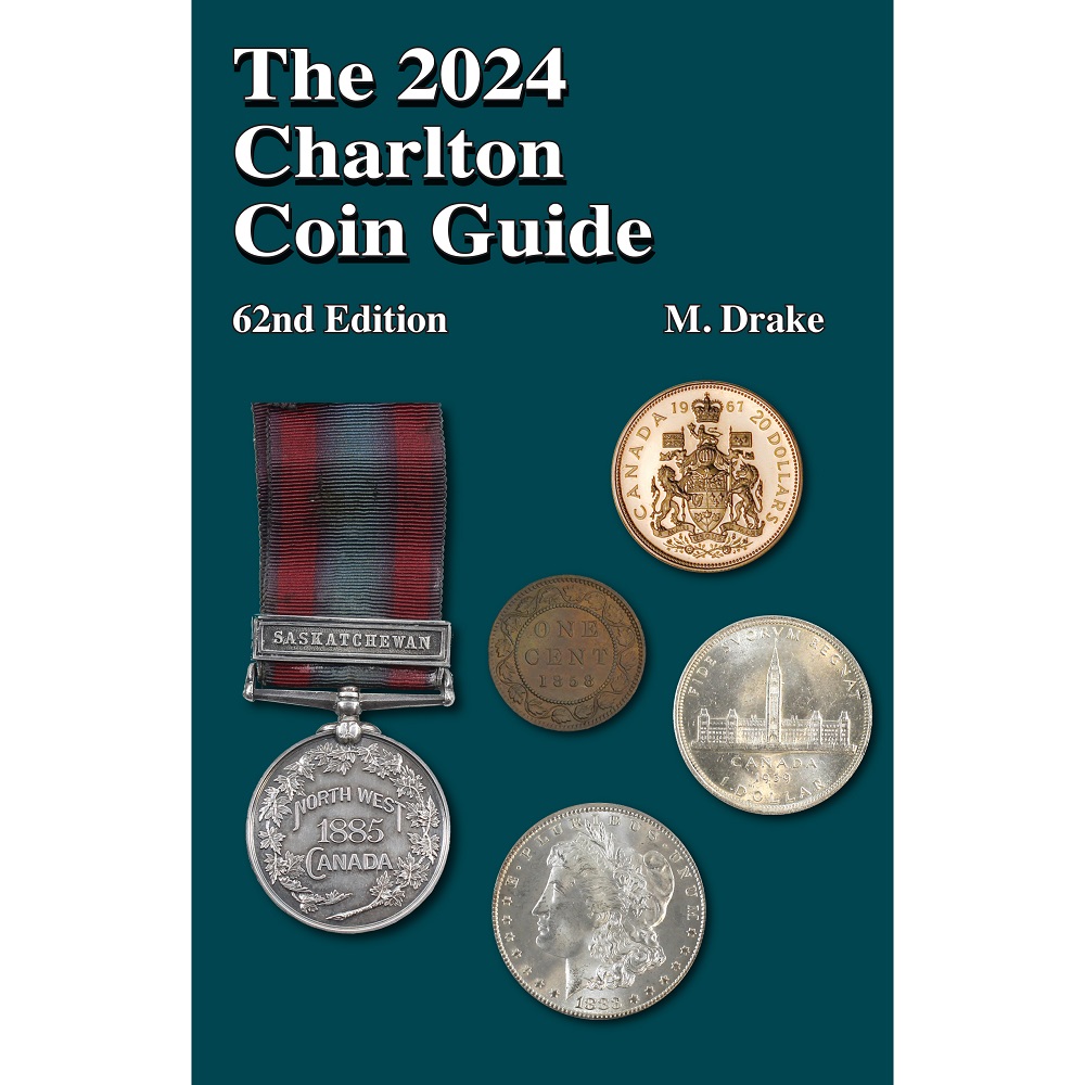 CATALOGUE CHARLTON STANDARD -  THE 2024 CANADIAN AND USA CHARLTON COIN GUIDE (62ND EDITION)