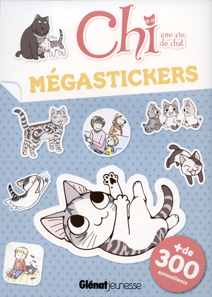 Chi Une Vie De Chat Megastickers Jeunesse Livres Jeux