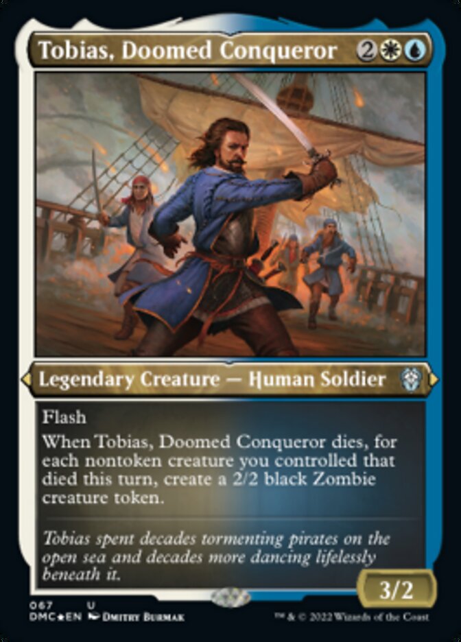Dominaria United Commander -  Tobias, Doomed Conqueror