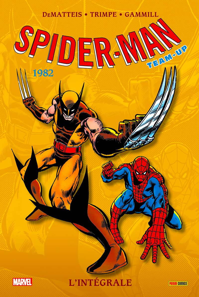 SPIDER-MAN - INTÉGRALE 1982 - TEAM-UP / INTÉGRALES ...