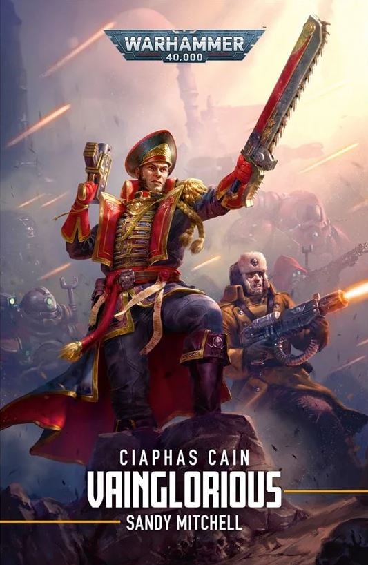 WARHAMMER 40K - CIAPHAS CAIN: VAINGLORIOUS (V.A.)