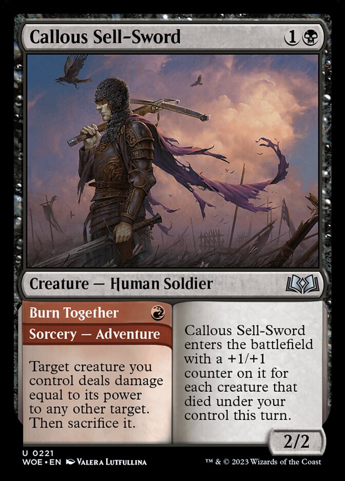 Wilds of Eldraine -  Callous Sell-Sword // Burn Together