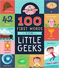 100 FIRST WORDS FOR LITTLE GEEKS -  (V.A.)