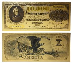 1878 -  COPIE DU BILLET DE 10 000 DOLLARS 1878 DES ÉTATS-UNIS (PLAQUÉ EN OR PUR)