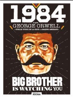 1984 -  (D'APRÈS GEORGE ORWELL)