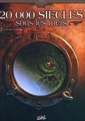 20 000 SIÈCLES SOUS LES MERS -  LE REPAIRE DE CTHULHU 02