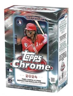 2024 BASEBALL -  TOPPS CHROME - BLASTER