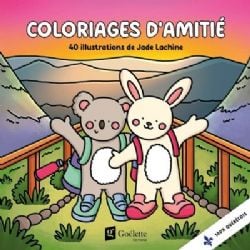 40 ILLUSTRATIONS DE JADE LACHINE -  COLORIAGES D'AMITIÉ (V.F.)