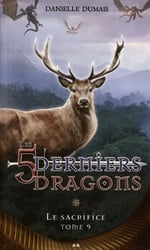 5 DERNIERS DRAGONS, LES -  LE SACRIFICE 09