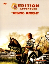 5TH EDITION ADVENTURE -  THE RISING KNIGHT (ANGLAIS)