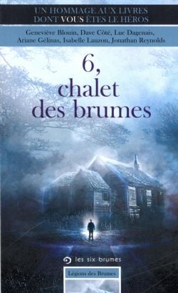 6, CHALET DES BRUMES -  (V.F.)