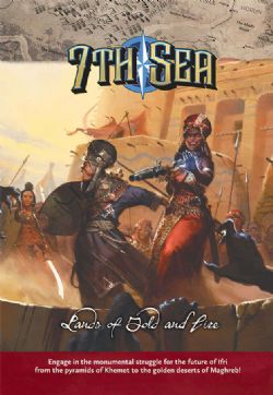 7TH SEA -  LANDS OF GOLD AND FIRE (ANGLAIS)