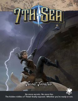 7TH SEA -  SECRET SOCIETIES (ANGLAIS) -  UNIVERS