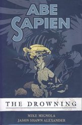ABE SAPIEN -  THE DROWNING TP 01