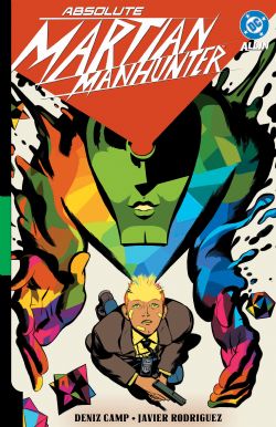 ABSOLUTE MARTIAN MANHUNTER -  MARTIAN VISION (V.A.) 01