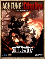 ACHTUNG! CTHULHU 2D20 -  SECRETS OF THE DUST -  MISSION 2D20