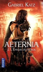 AETERNIA -  L'ENVERS DU MONDE 02