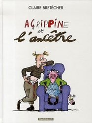 AGRIPPINE -  AGRIPPINE ET L'ANCÊTRE (RÉÉDITION) 05