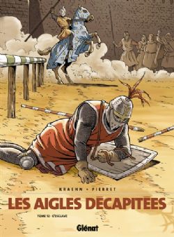 AIGLES DÉCAPITÉES, LES -  L'ESCLAVE (V.F.) 12