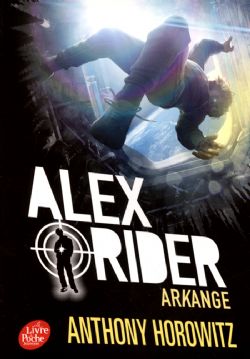 ALEX RIDER -  ARKANGE 06