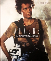 ALIENS -  LA GUERRE SELON CAMERON (V.F.)