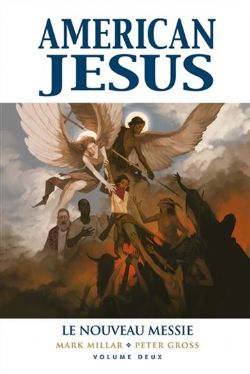 AMERICAN JESUS -  LE NOUVEAU MESSIE 02