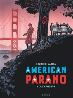 AMERICAN PARANO -  BLACK HOUSE - PREMIÈRE PARTIE (V.F.) 01