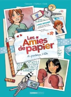 AMIES DE PAPIER, LES -  12 PRINTEMPS, 2 ÉTÉS 02