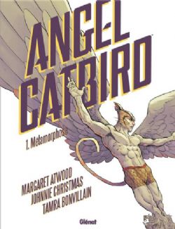 ANGEL CATBIRD -  MÉTAMORPHOSE 01