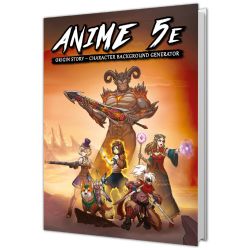 ANIME 5E -  ORIGIN STORY - CHARACTER BACKGROUND GENERATOR (COUVERTURE RIGIDE) (ANGLAIS) -  SUPPLÉMENT 5E 15e