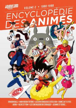 ANIMELAND -  1980-1988 -  ENCYCLOPÉDIE DES ANIMÉS 02