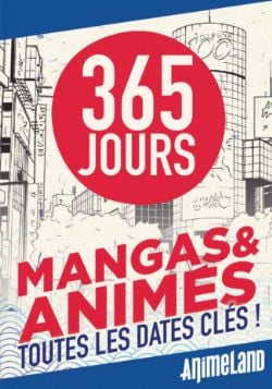 ANIMELAND -  365 JOURS : MANGAS & ANIMÉS (MINI CALENDRIER 2024) (FRANÇAIS)