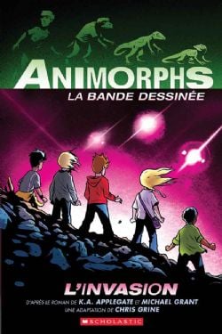 ANIMORPHS -  L'INVASION (V.F.) -  LA BANDE DESSINÉE 01