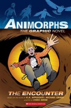 ANIMORPHS -  THE ENCOUNTER (ANGLAIS) -  ANIMORPHS THE GRAPHIC NOVEL 03